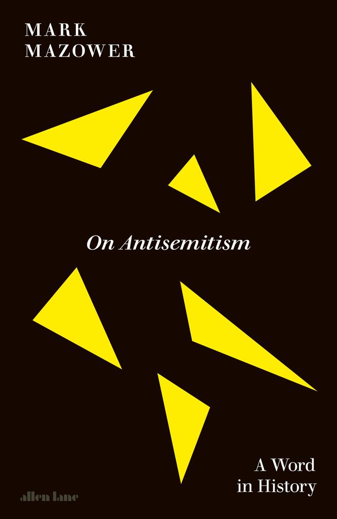 Produktbild: On Antisemitism | Mark Mazower