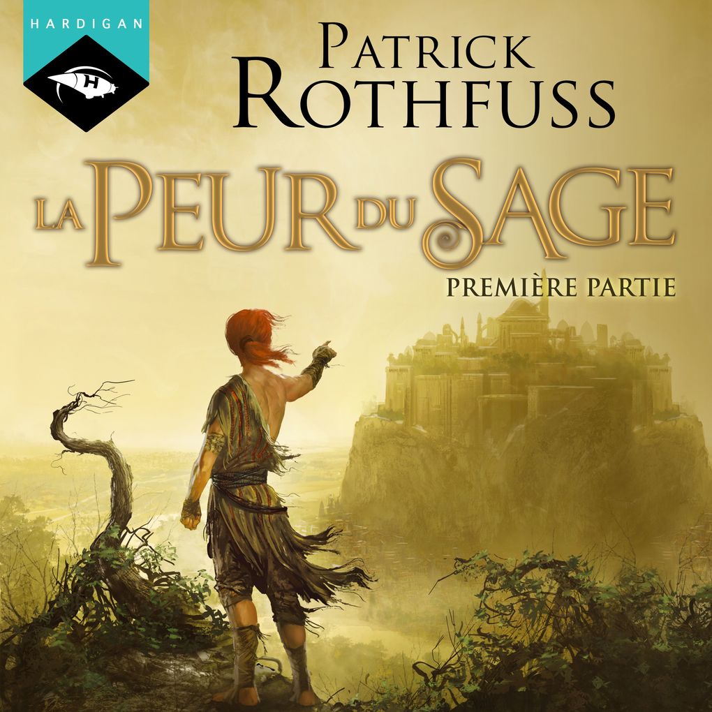Produktbild: La Peur du Sage - Première partie | Patrick Rothfuss