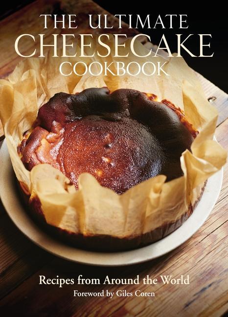 Produktbild: The Ultimate Cheesecake Cookbook | Michael Leventhal