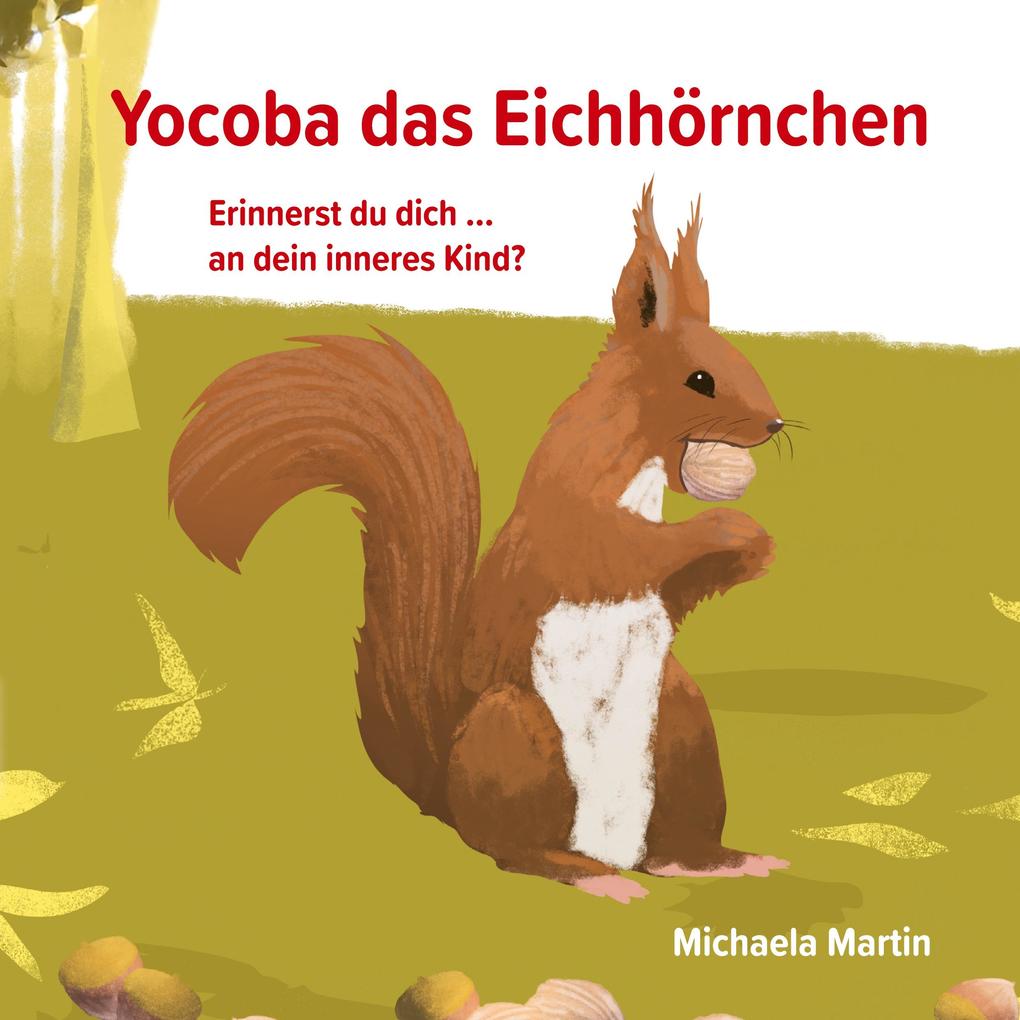 Produktbild: Yocoba, das Eichhörnchen | Michaela Martin