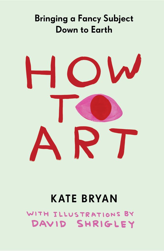 Produktbild: How to Art | Kate Bryan