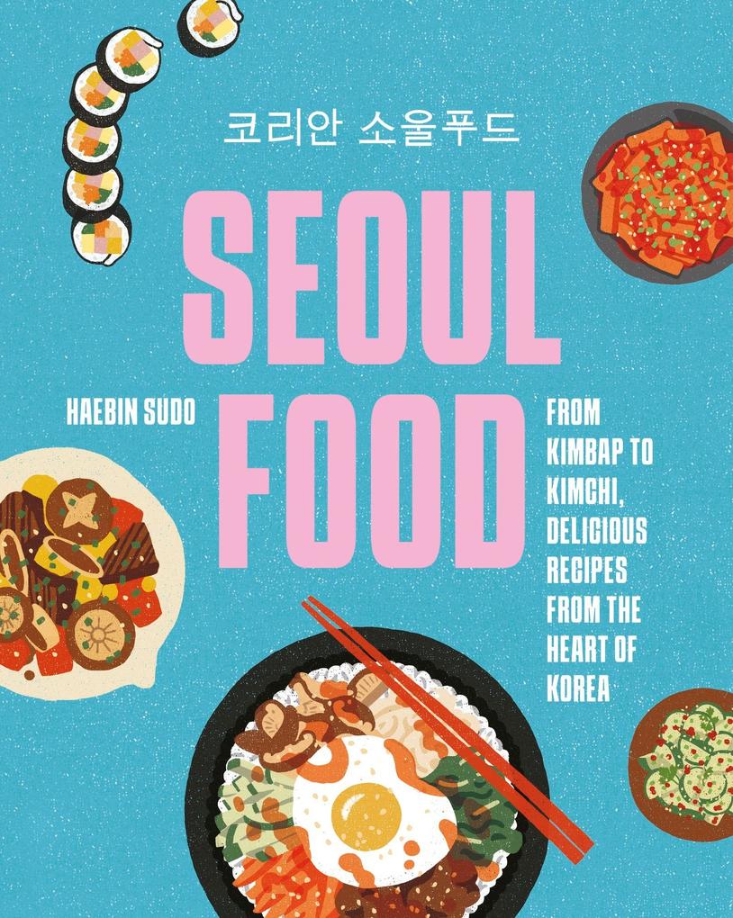 Produktbild: Seoul Food | Haebin Sudo