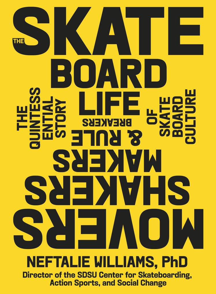 Produktbild: The Skateboard Life | Neftalie Williams
