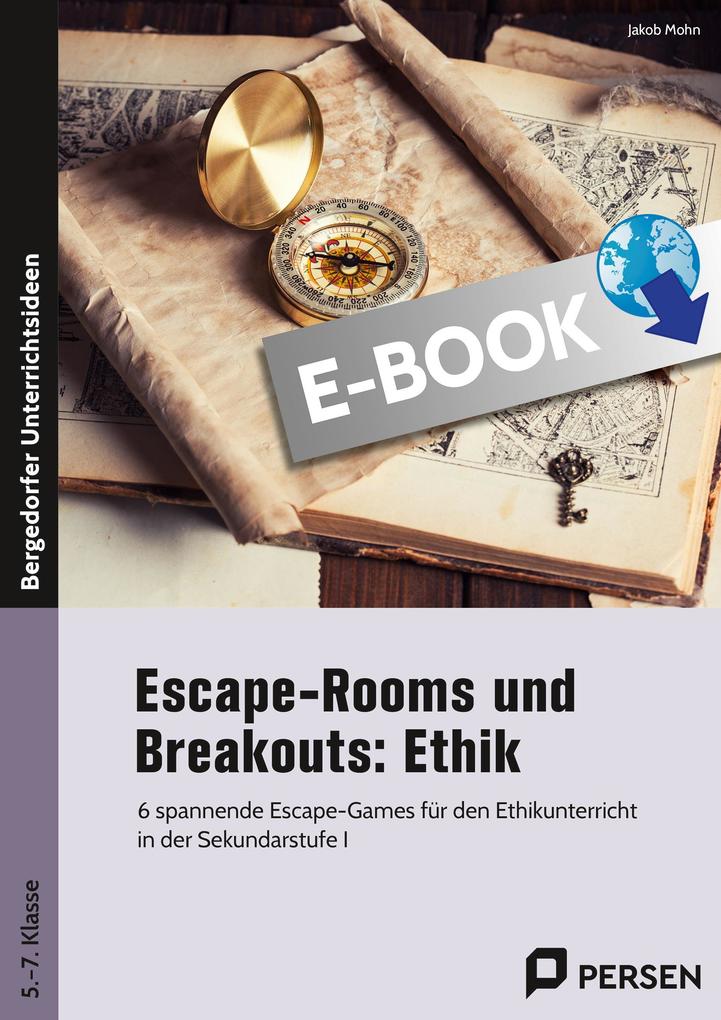Produktbild: Escape-Rooms und Breakouts: Ethik | Jakob Mohn