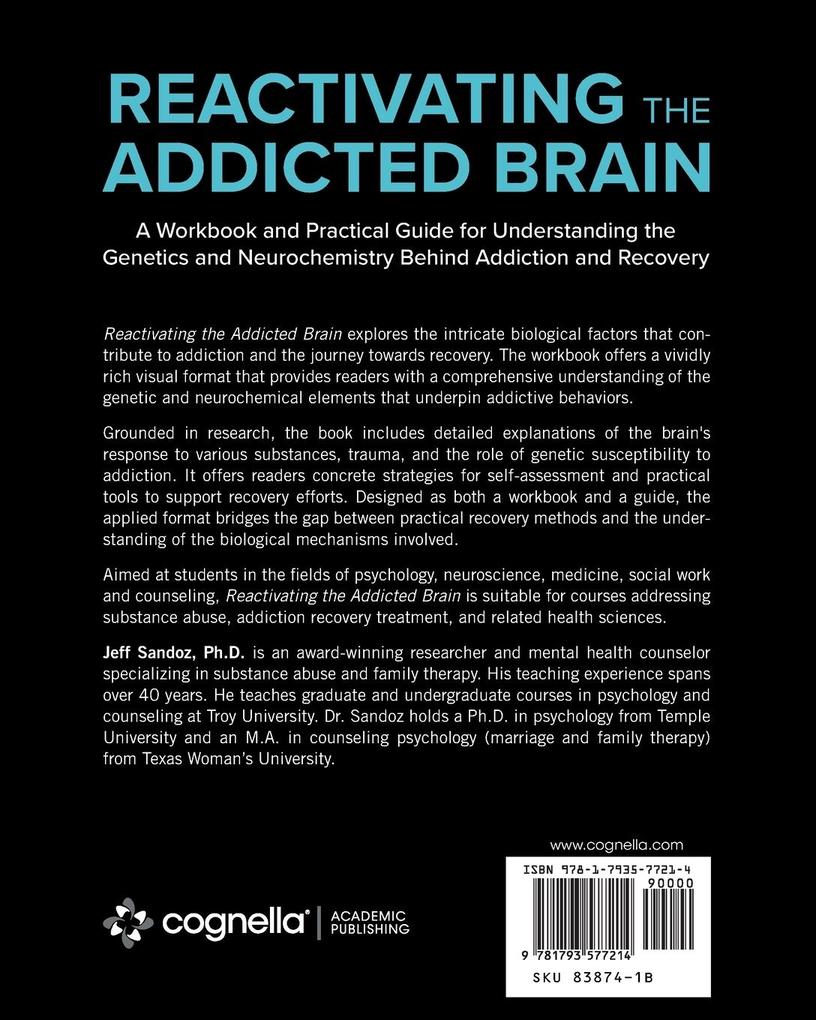 Weitere Ansicht: Reactivating the Addicted Brain | Charles Jeffrey Sandoz