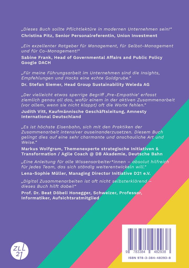 Weitere Ansicht: Digitale Zusammenarbeit 4.0 - die Gebrauchsanleitung! Band 1: Prinzipien. - Wie Teams vernetztes, kollaboratives und asynchrones Arbeiten geregelt kriegen | Jöran Muuß-Merholz