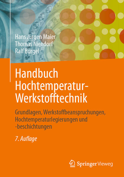 Produktbild: Handbuch Hochtemperatur-Werkstofftechnik | Ralf Bürgel, Hans Jürgen Maier, Thomas Niendorf