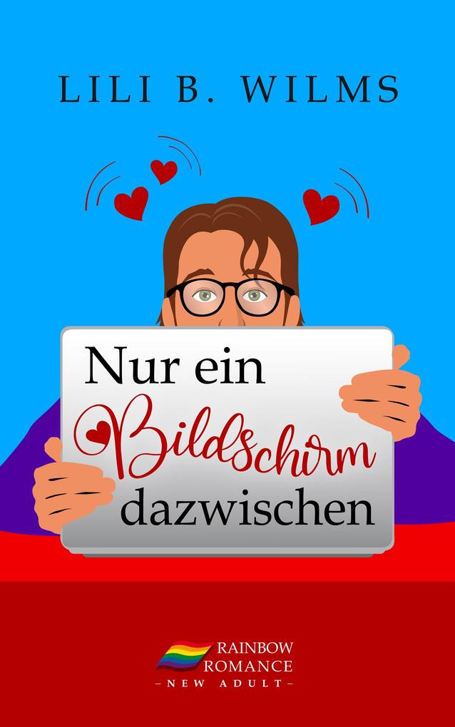 Produktbild: Nur ein Bildschirm dazwischen | Lili B. Wilms