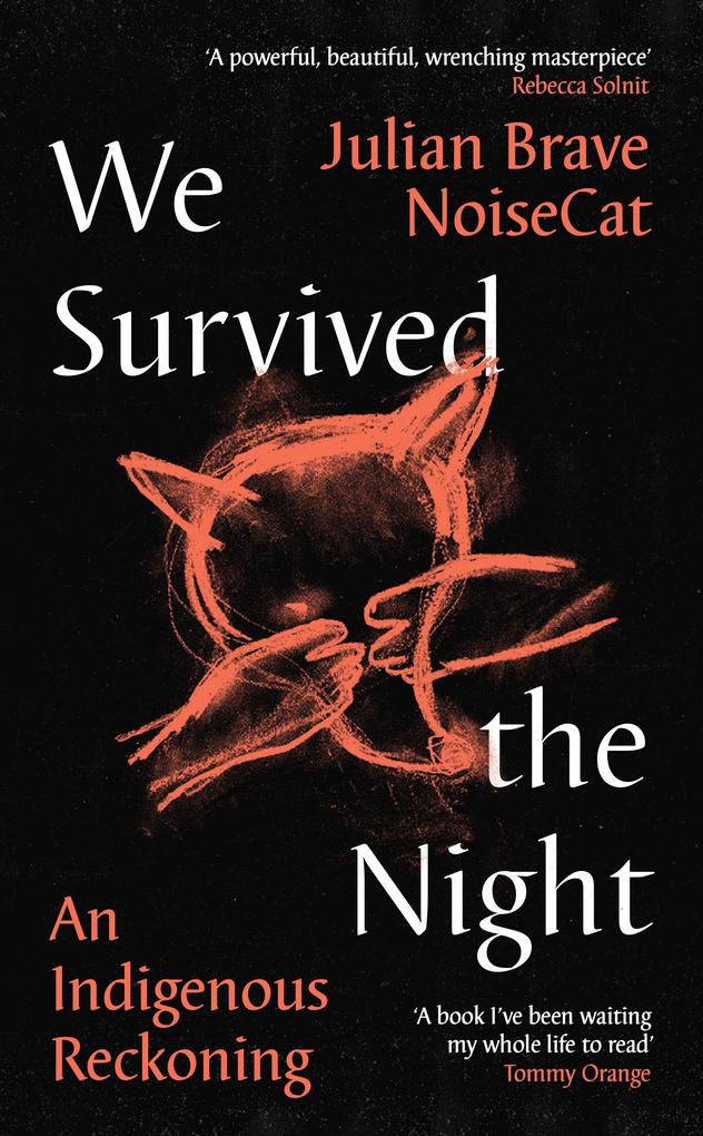 Produktbild: We Survived the Night | Julian Brave NoiseCat