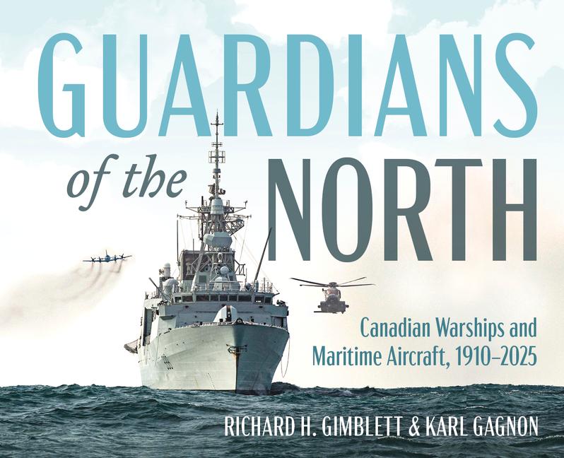 Produktbild: Guardians of the North | Richard H Gimblett, Karl Gagnon