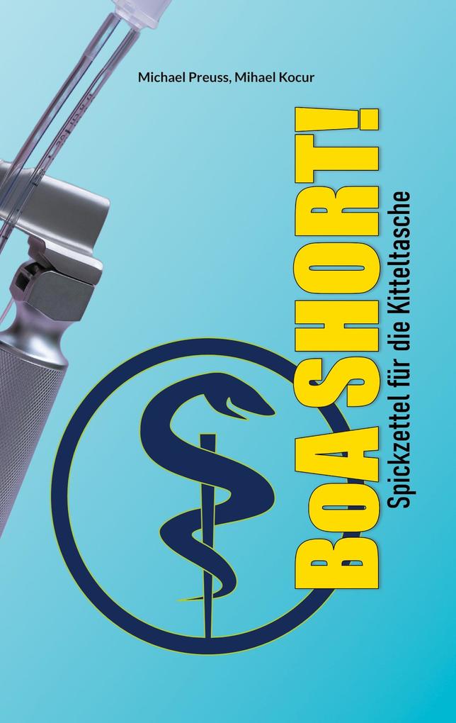 Produktbild: BOA Short! | Mihael Kocur, Michael Preuss
