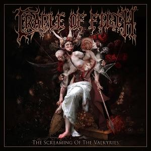 Produktbild: The Screaming Of The Valkyries | Cradle Of Filth