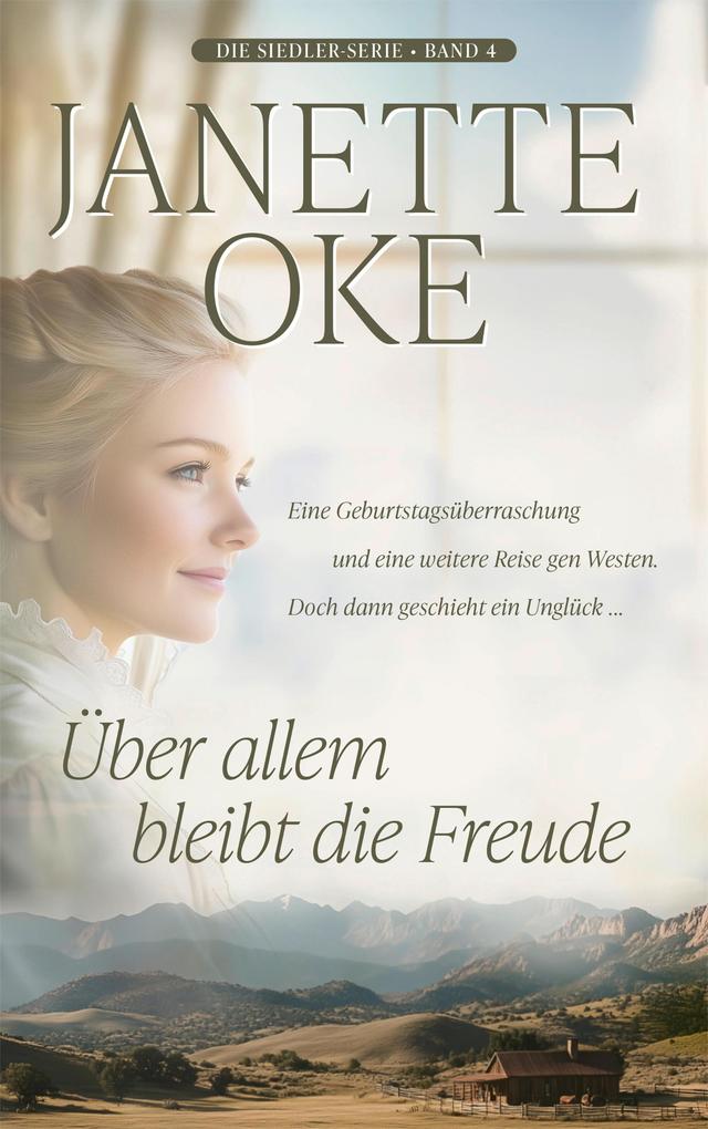 Produktbild: Über allem bleibt die Freude | Janette Oke