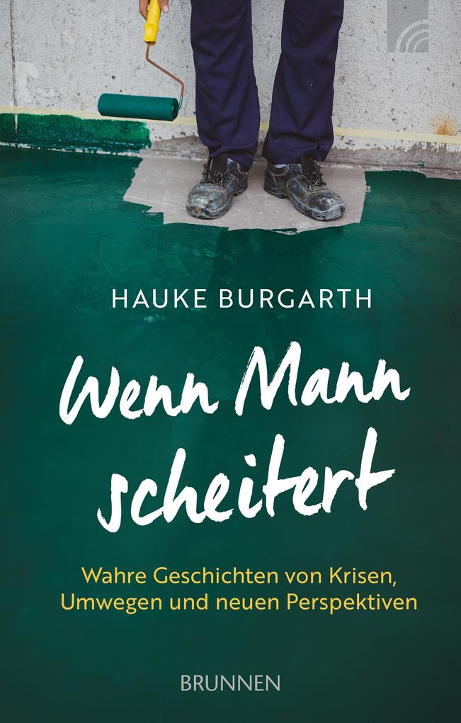 Produktbild: Wenn Mann scheitert | Hauke Burgarth