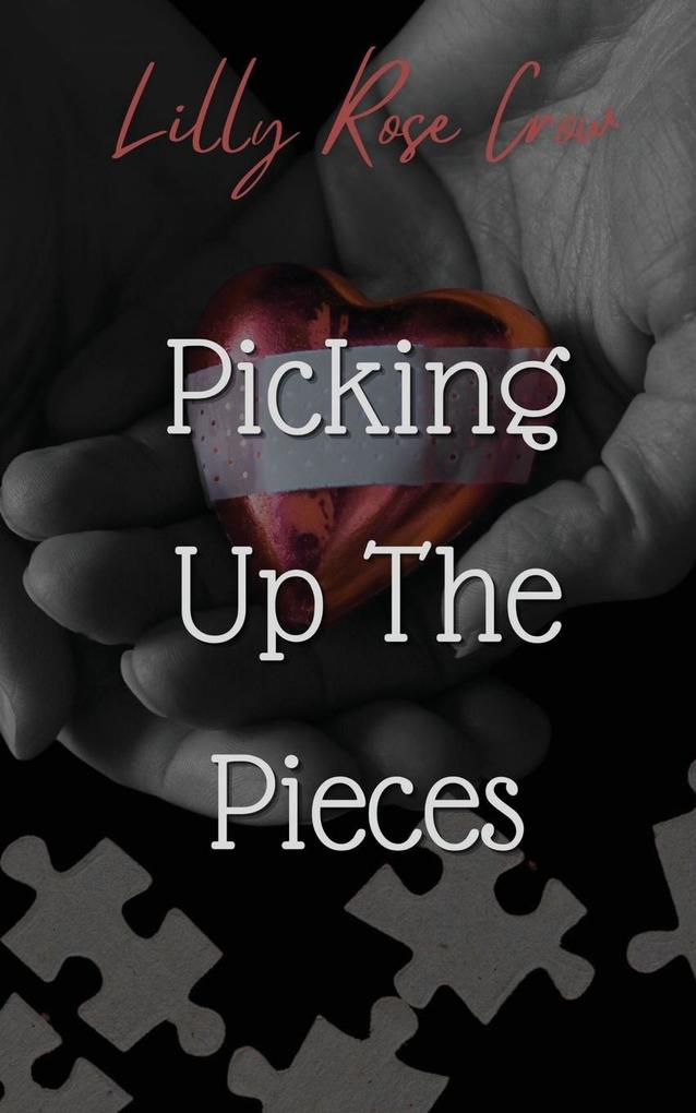Produktbild: Picking Up The Pieces | Lilly Rose Crow