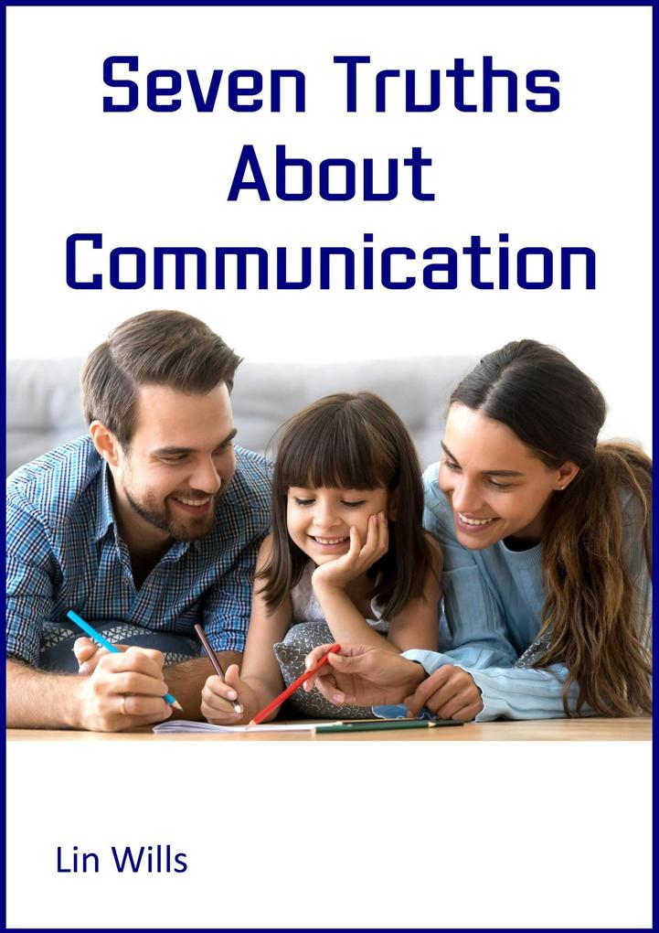 Produktbild: Seven Truths about Communication | Lin Wills