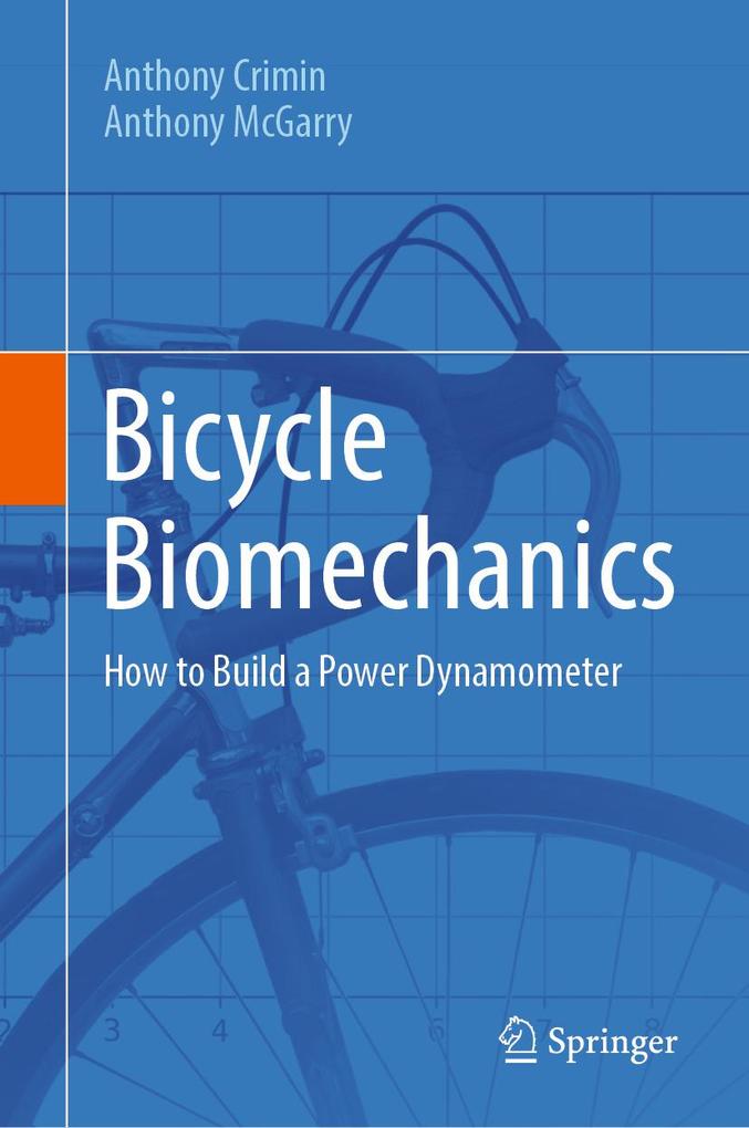 Produktbild: Bicycle Biomechanics | Anthony Crimin, Anthony McGarry