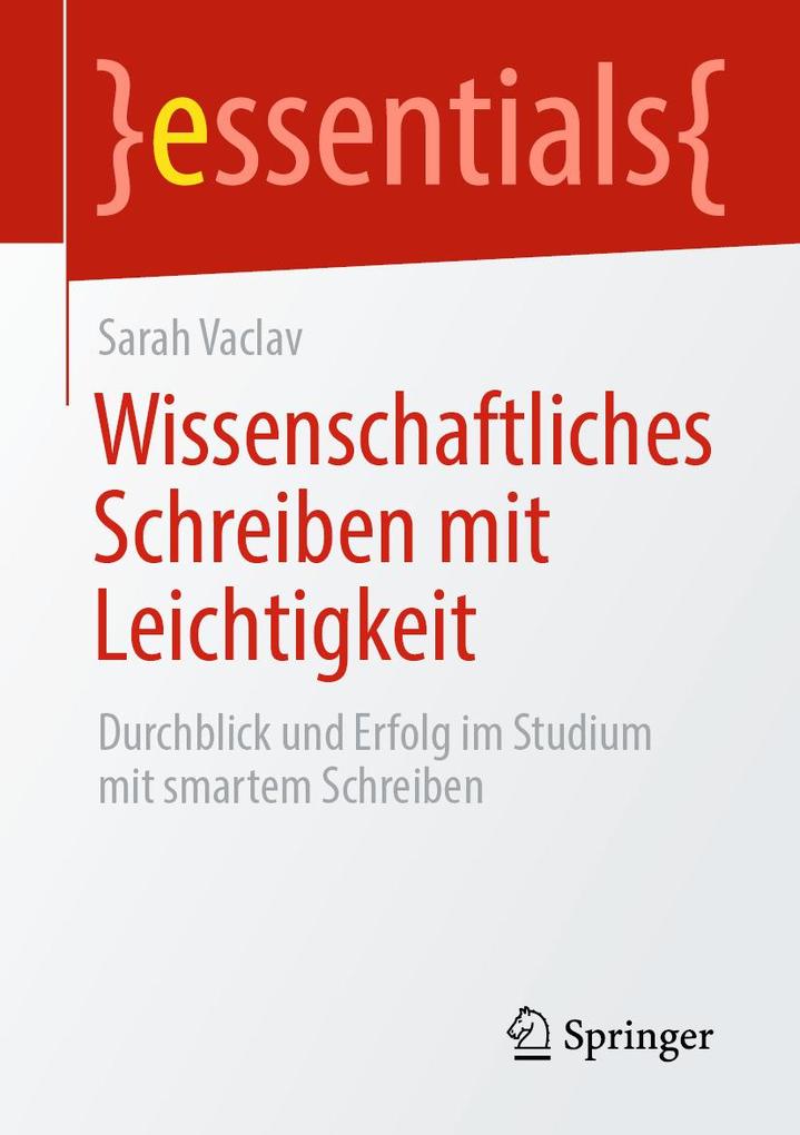 Produktbild: Wissenschaftliches Schreiben mit Leichtigkeit | Sarah Vaclav