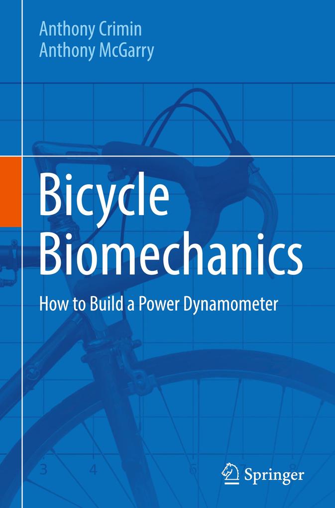 Produktbild: Bicycle Biomechanics | Anthony Crimin, Anthony McGarry