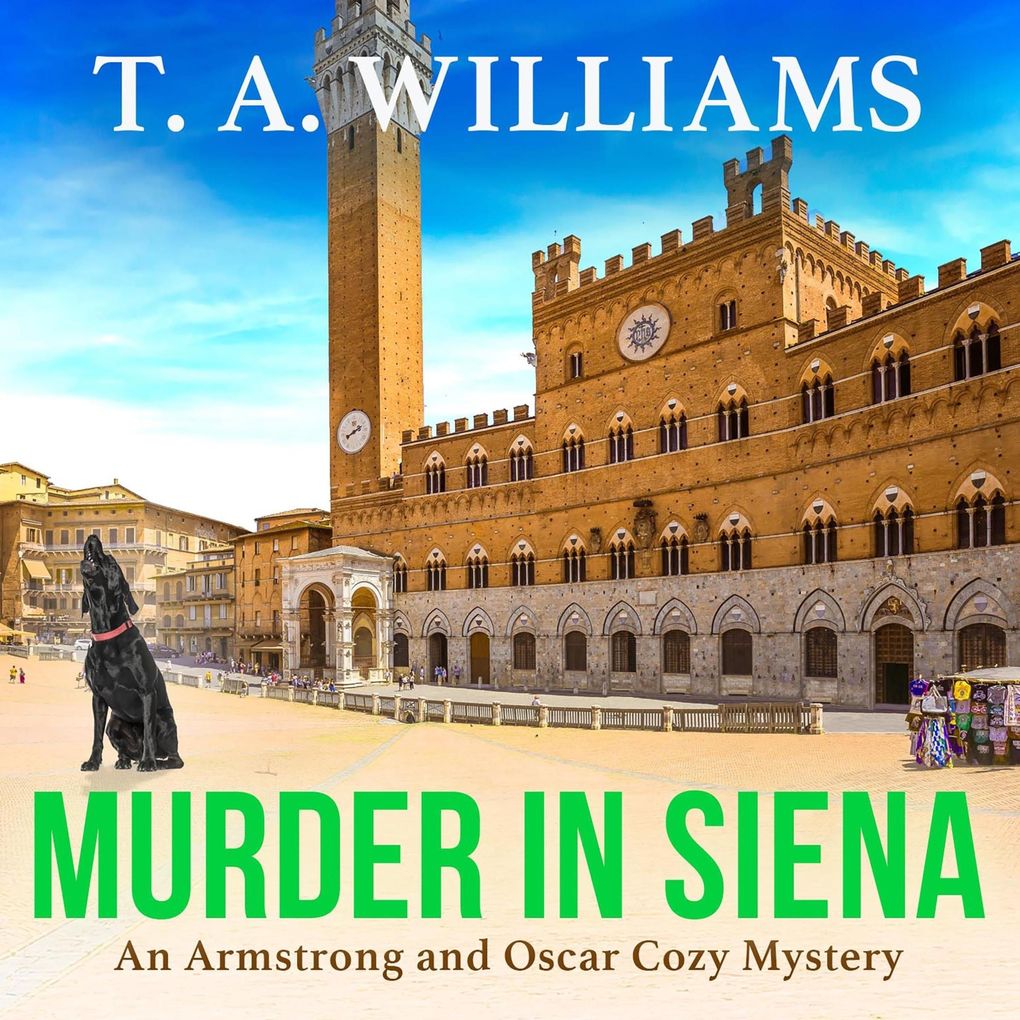 Produktbild: Murder in Siena | T. A. Williams