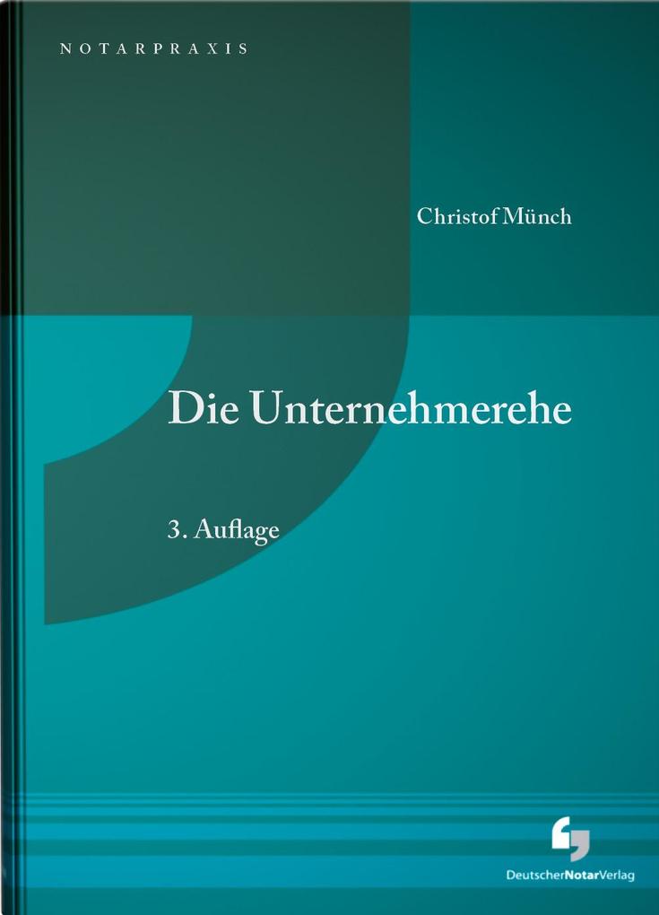Produktbild: Die Unternehmerehe | Christof Münch