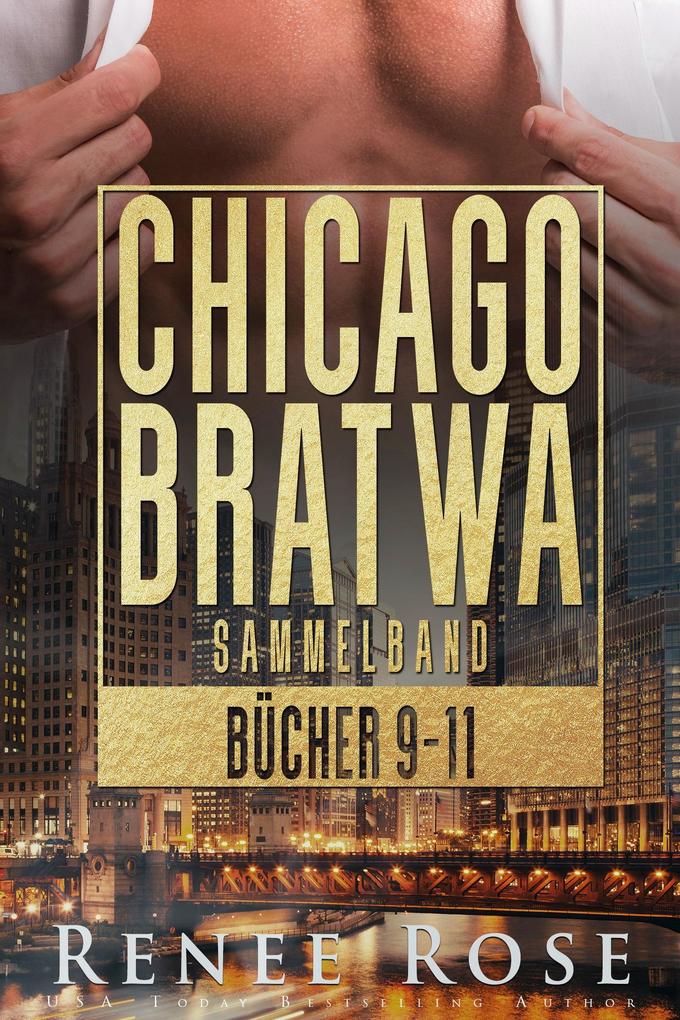 Produktbild: Chicago Bratwa Sammelband: Bücher 9-11 | Renee Rose