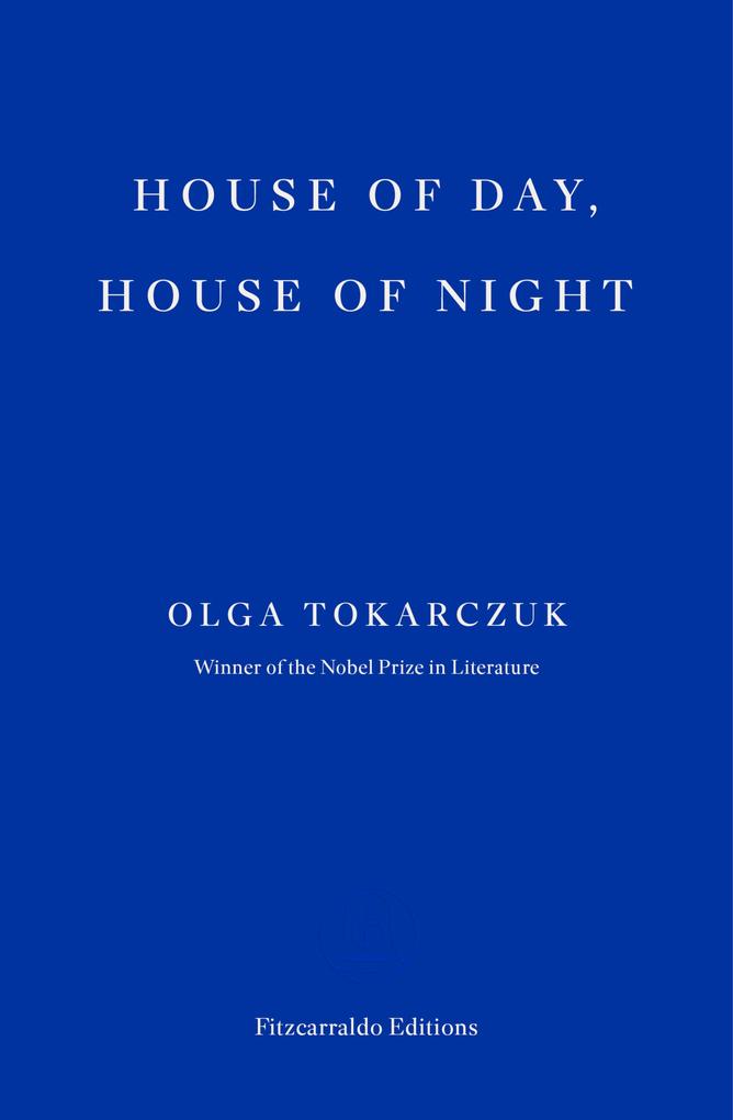 Produktbild: House of Day, House of Night | Olga Tokarczuk