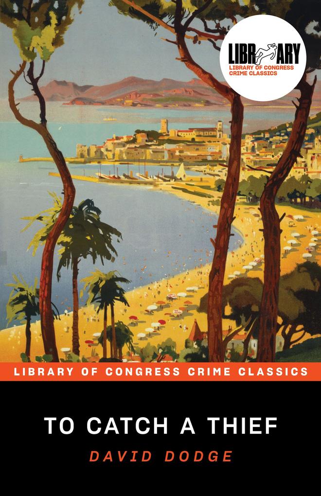 Produktbild: To Catch a Thief | David Dodge