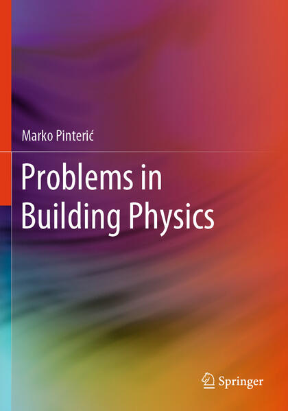 Produktbild: Problems in Building Physics | Marko Pinteri