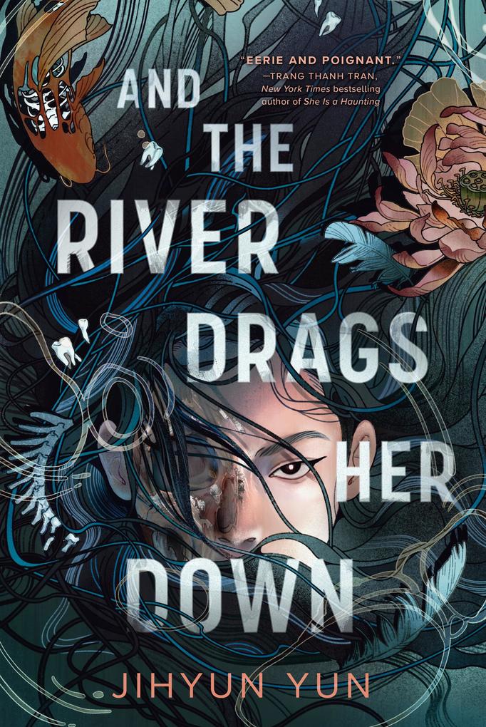 Produktbild: And the River Drags Her Down | Jihyun Yun