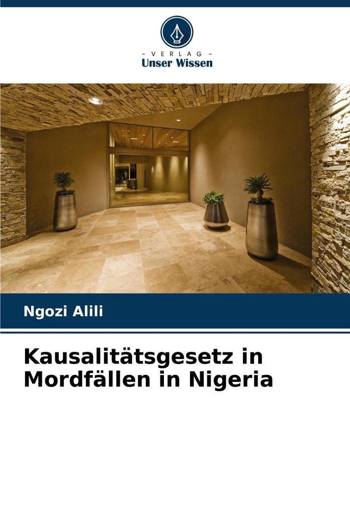 Produktbild: Kausalitätsgesetz in Mordfällen in Nigeria | Ngozi Alili