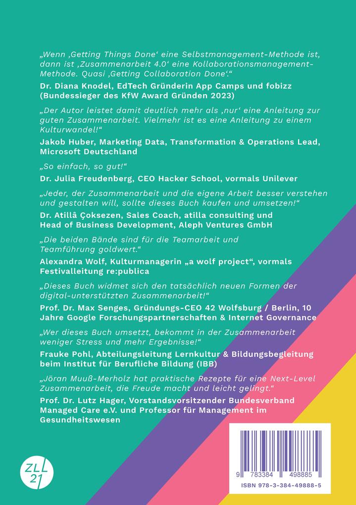 Weitere Ansicht: Digitale Zusammenarbeit 4.0 - die Gebrauchsanleitung! Band 2: Praktiken. - Wie Teams vernetztes, kollaboratives und asynchrones Arbeiten geregelt kriegen | Jöran Muuß-Merholz