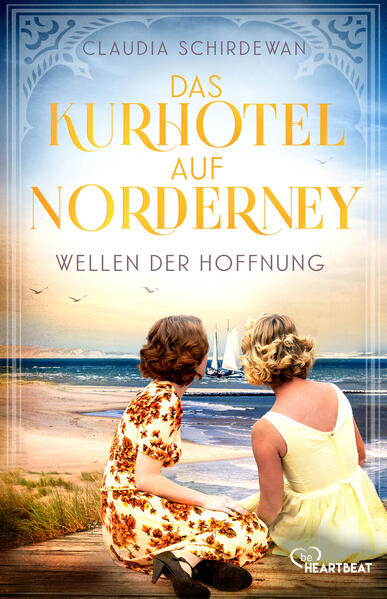 Produktbild: Das Kurhotel auf Norderney - Wellen der Hoffnung | Claudia Schirdewan