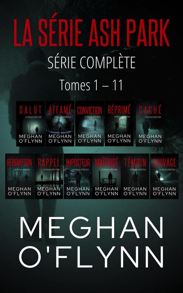 Produktbild: La Série Ash Park : Série Complète ( Tomes 1 - 11 ) | Meghan O'Flynn