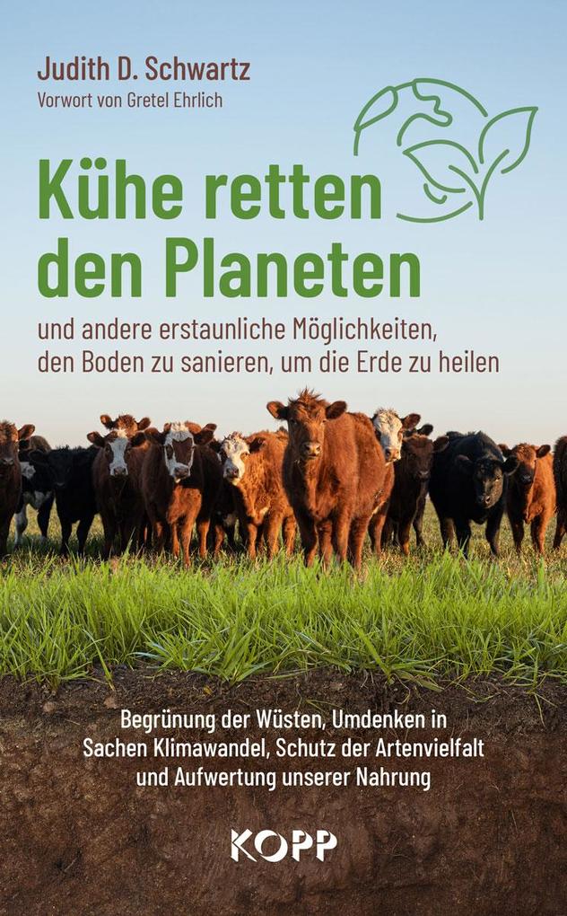 Produktbild: Kühe retten den Planeten | Judith D. Schwartz