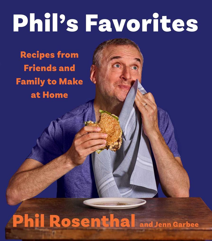 Produktbild: Phil's Favorites | Phil Rosenthal, Jenn Garbee
