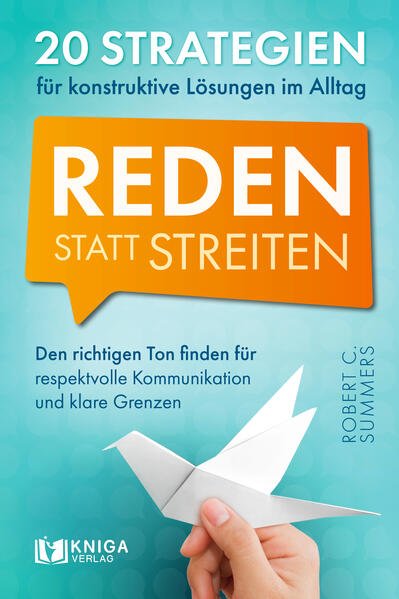 Produktbild: Reden statt streiten | Summers Robert C.