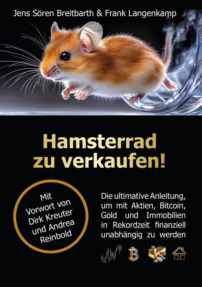 Produktbild: Hamsterrad zu verkaufen! | Jens Sören Breitbarth, Frank Langenkamp