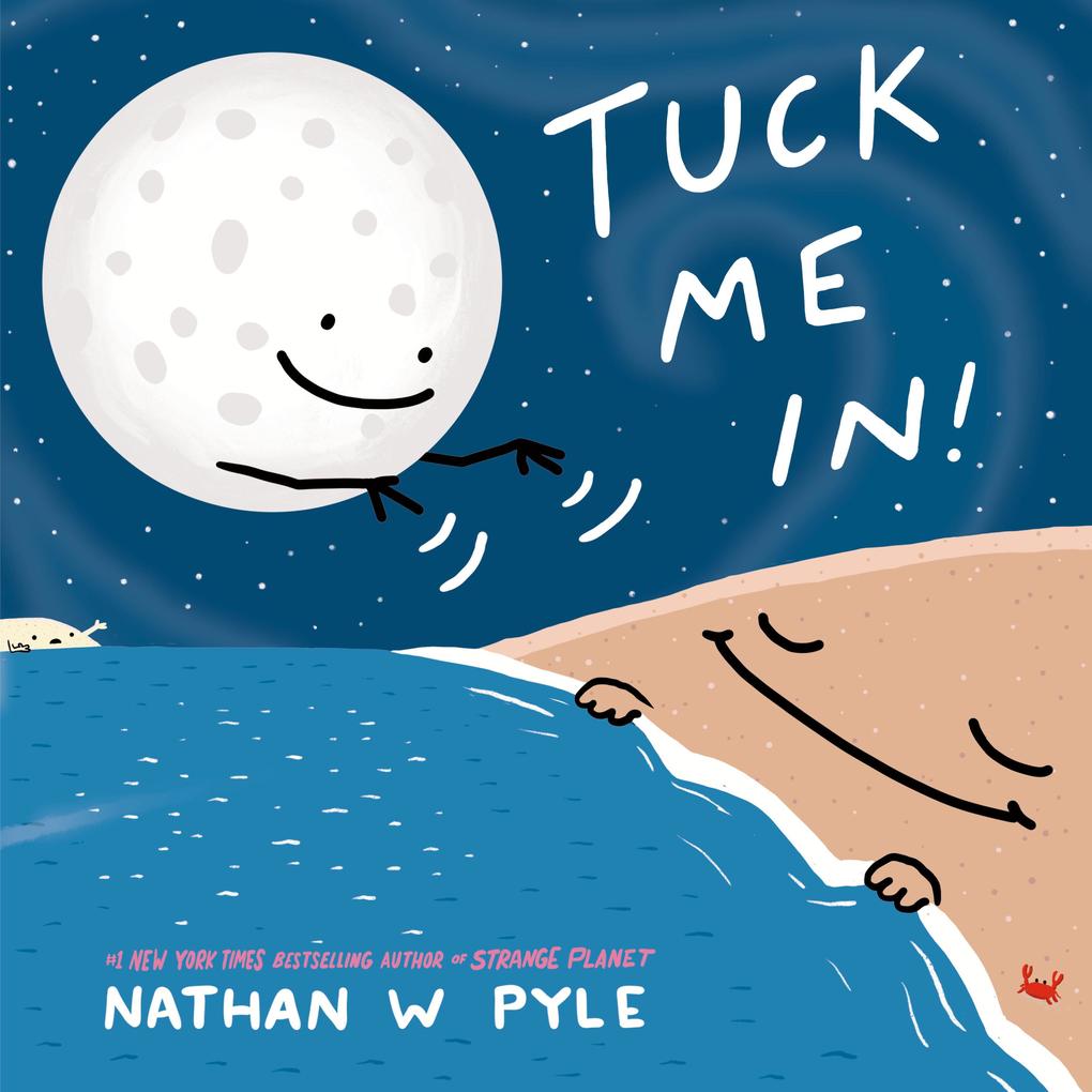 Produktbild: Tuck Me In! | Nathan W Pyle