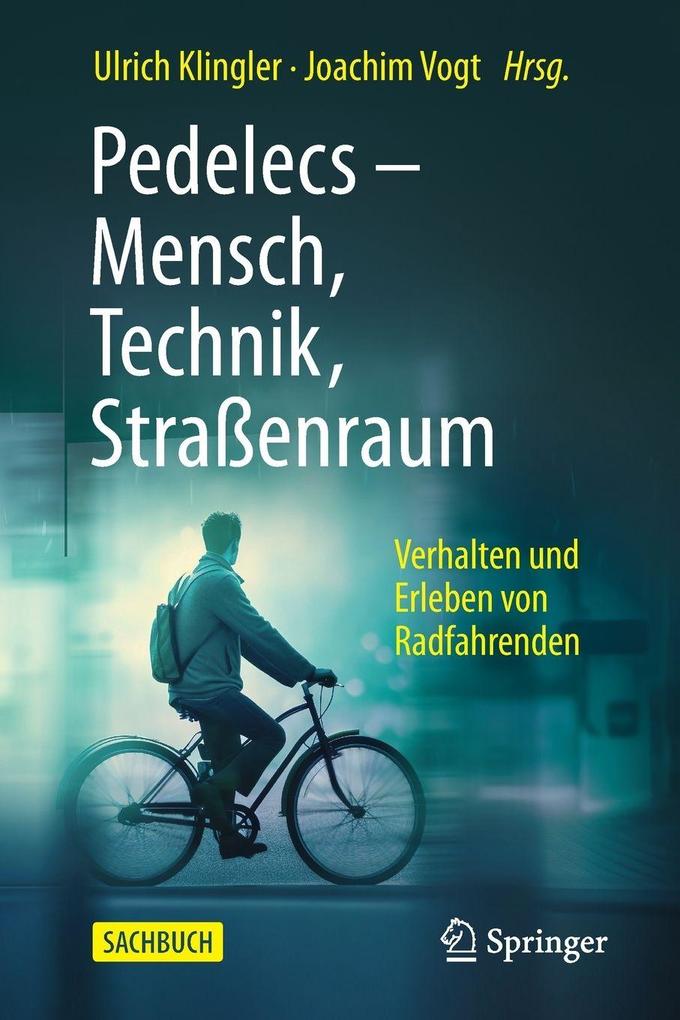Produktbild: Pedelecs - Mensch, Technik, Straßenraum