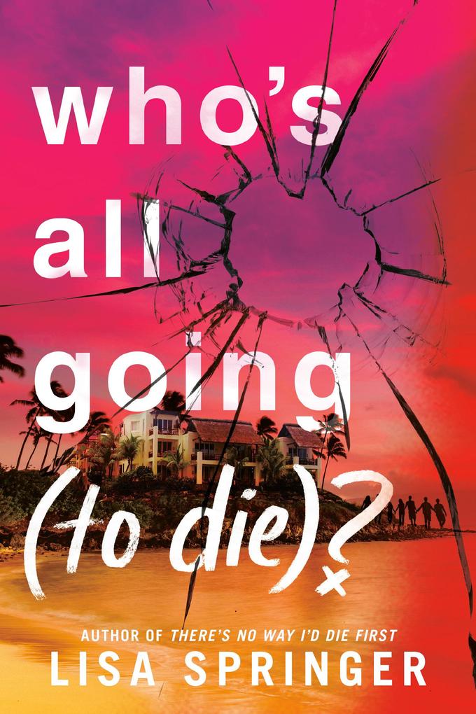 Produktbild: Who's All Going (to Die)? | Lisa Springer