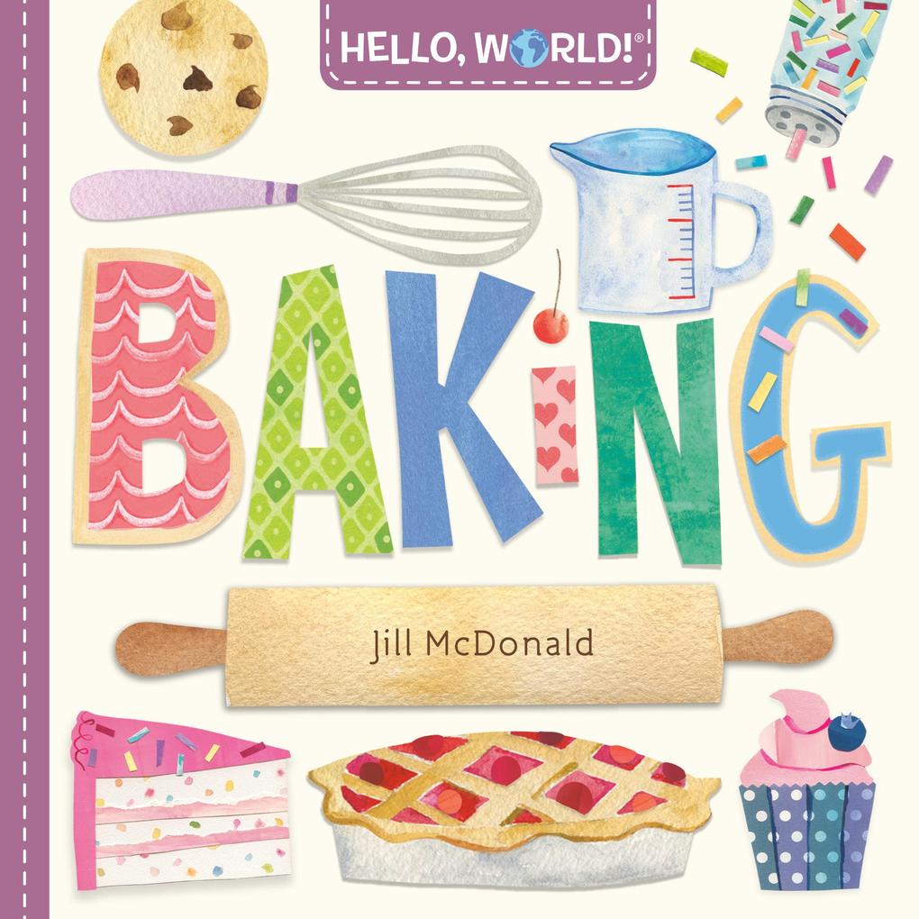 Produktbild: Hello, World! Baking | Jill McDonald