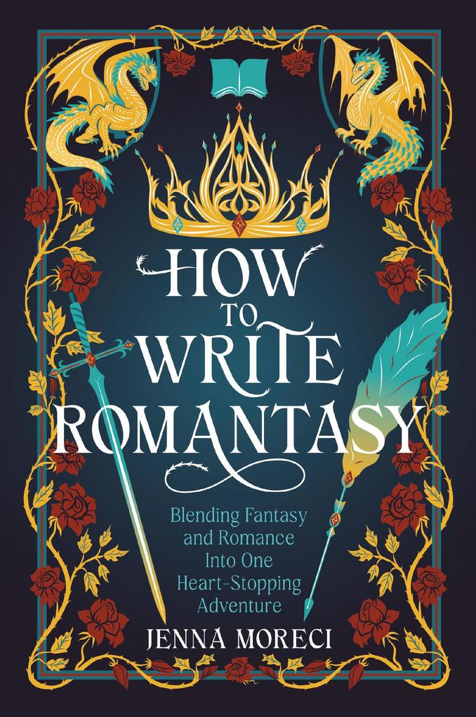 Produktbild: How to Write Romantasy | Jenna Moreci