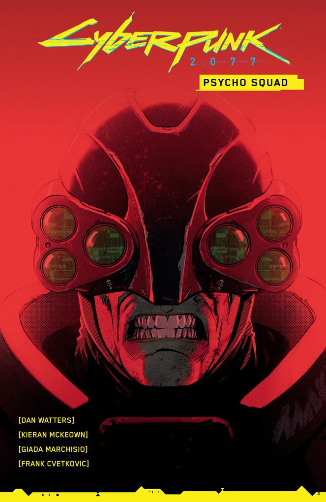 Produktbild: Cyberpunk 2077: Psycho Squad | Dan Watters