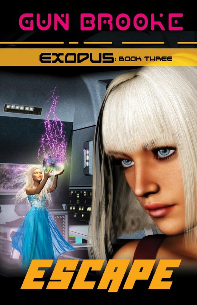 Produktbild: Escape: Exodus Book Three | Gun Brooke