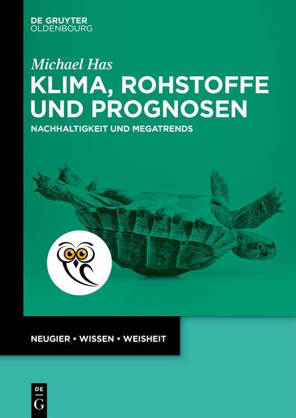 Produktbild: Klima, Rohstoffe und Prognosen | Michael Has