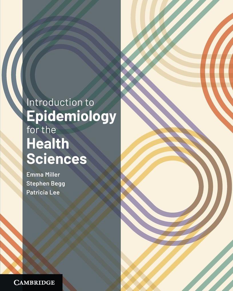 Produktbild: Introduction to Epidemiology for the Health Sciences | Emma Miller, Patricia Lee, Stephen Begg