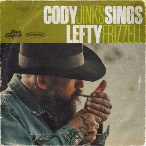Produktbild: Cody Jinks Sings Lefty Frizzell | Cody Jinks