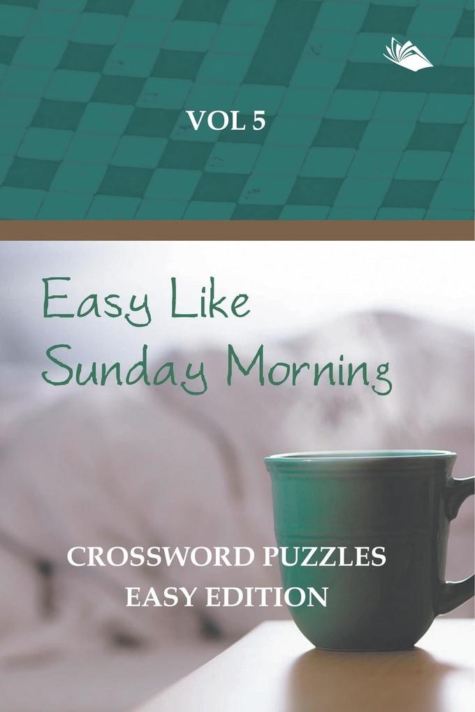 Produktbild: Easy Like Sunday Morning Vol 5 | Speedy Publishing Llc