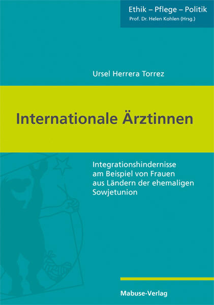 Produktbild: Internationale Ärztinnen | Ursel Herrera Torrez